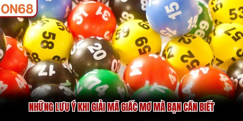 Những lưu ý khi giải mã giấc mơ mà bạn cần biết 